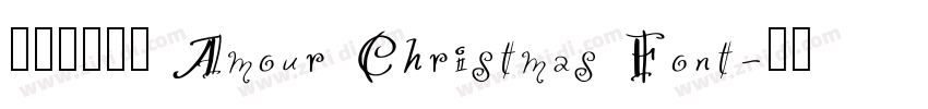 免费获取字体 Amour Christmas Font字体转换